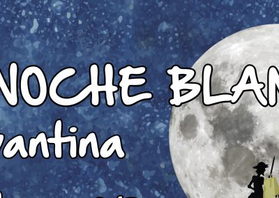 Noche Blanca Cervantina – 2 de Junio 2023