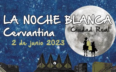 Noche Blanca Cervantina 2023