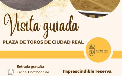 Visita Plaza de Toros Ciudad Real